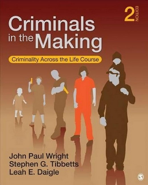 Criminals in the Making 2/e