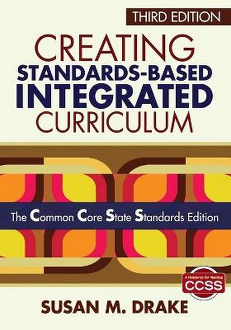 Creating Standards-Based Integrated Curriculum 3/e