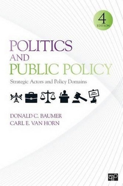 Politics and Public Policy 4/e