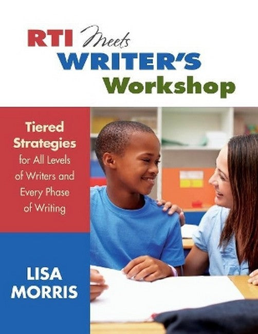 RTI Meets Writer's Workshop