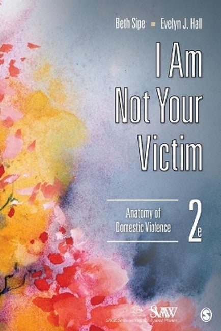 I Am Not Your Victim 2/e