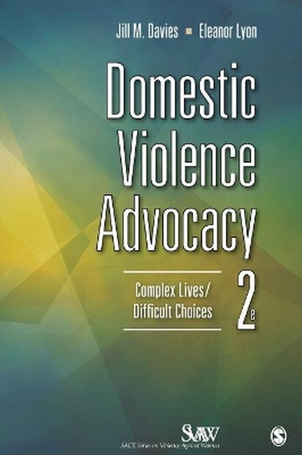 Domestic Violence Advocacy 2/e