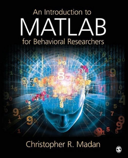 An Introduction to MATLAB for Behavioral Researchers