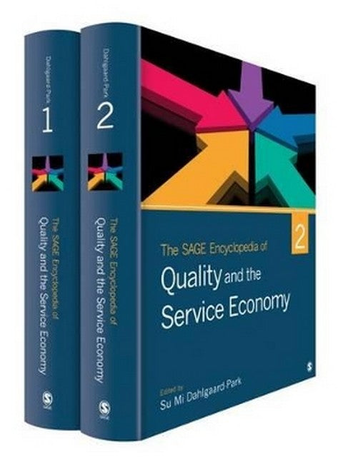 The SAGE Encyclopedia of Quality and the Service Economy