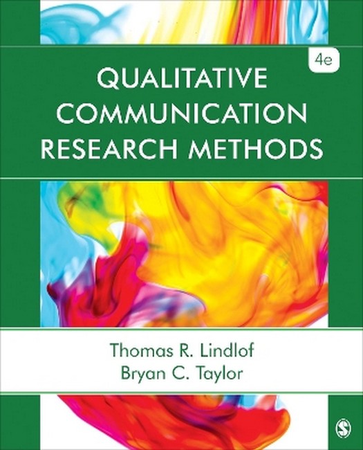 Qualitative Communication Research Methods 4/e