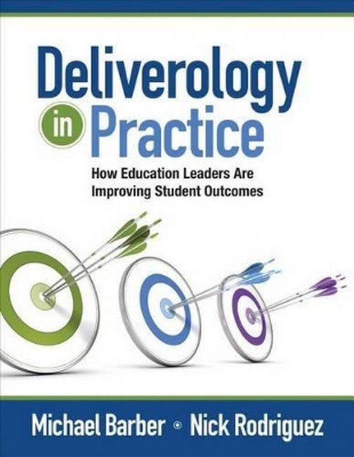 Deliverology in Practice