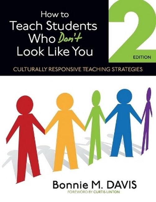 How to Teach Students Who Don't Look Like You 2/e