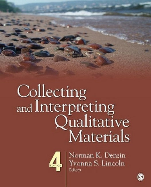 Collecting and Interpreting Qualitative Materials 4/e