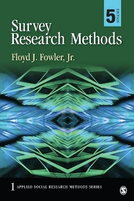 Survey Research Methods 5/e