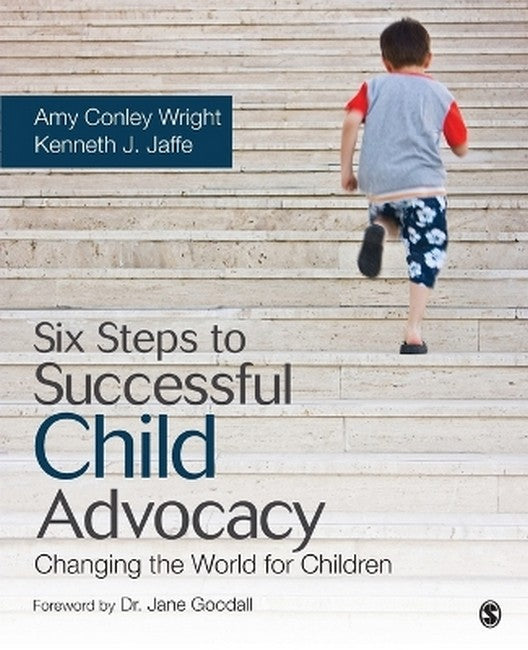 Six Steps to Successful Child Advocacy