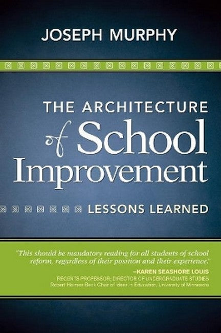 The Architecture of School Improvement