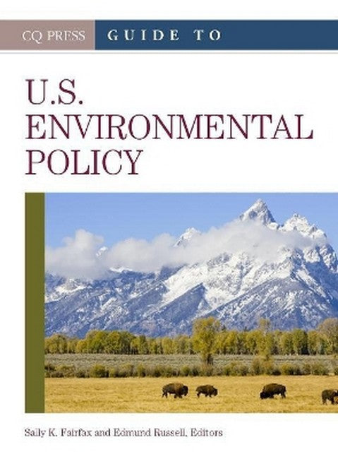 Guide to U.S. Environmental Policy