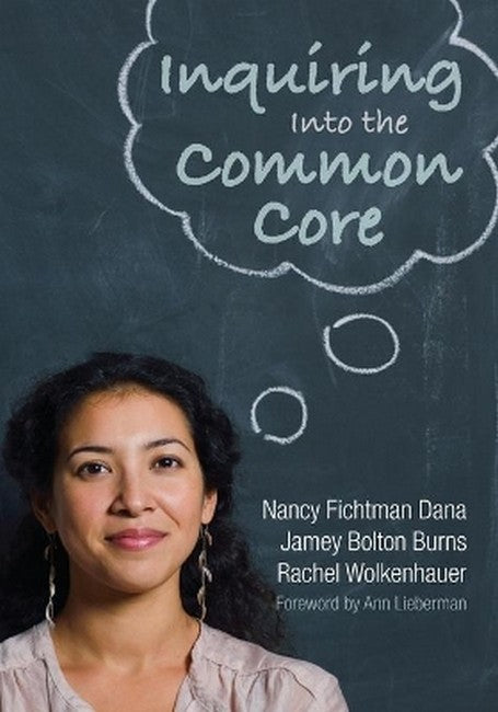 Inquiring Into the Common Core