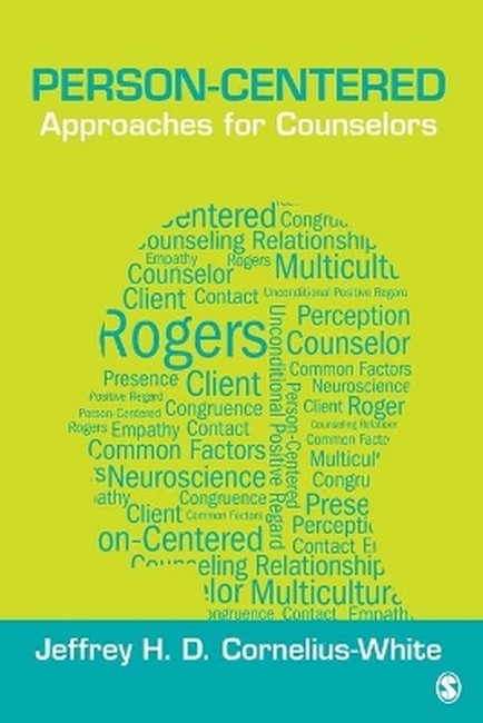 Person-Centered Approaches for Counselors