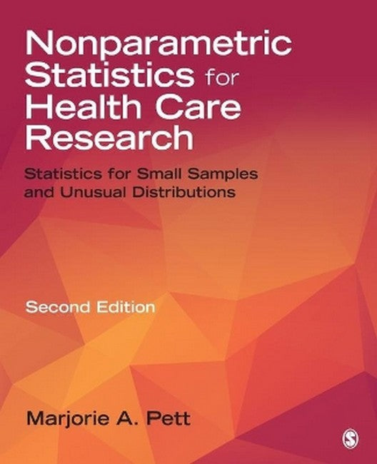 Nonparametric Statistics for Health Care Research 2/e