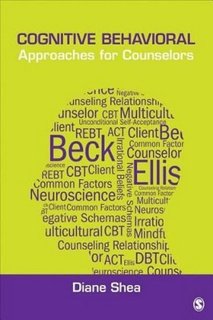 Cognitive Behavioral Approaches for Counselors