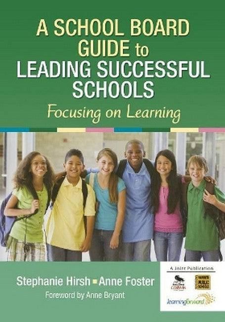 A School Board Guide to Leading Successful Schools