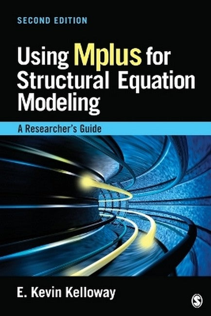 Using Mplus for Structural Equation Modeling 2/e