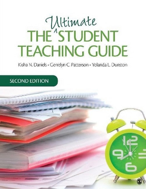 The Ultimate Student Teaching Guide 2/e