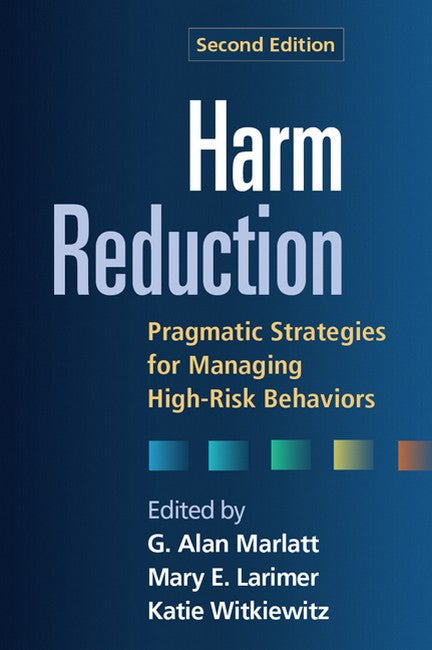 Harm Reduction, Second Edition 2/e