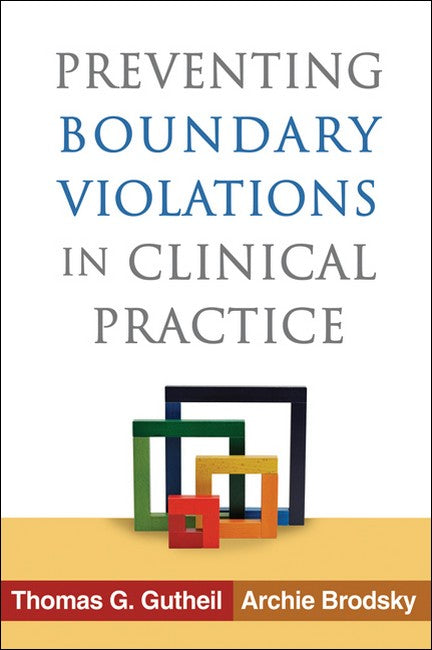 Preventing Boundary Violations in Clinical Practice