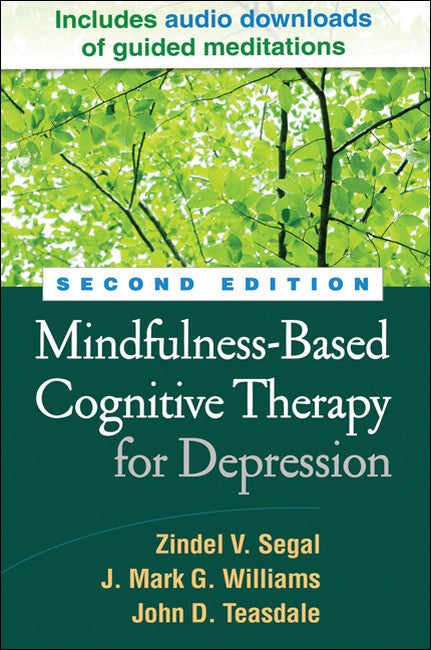 Mindfulness-Based Cognitive Therapy for Depression, Second Edition 2/e