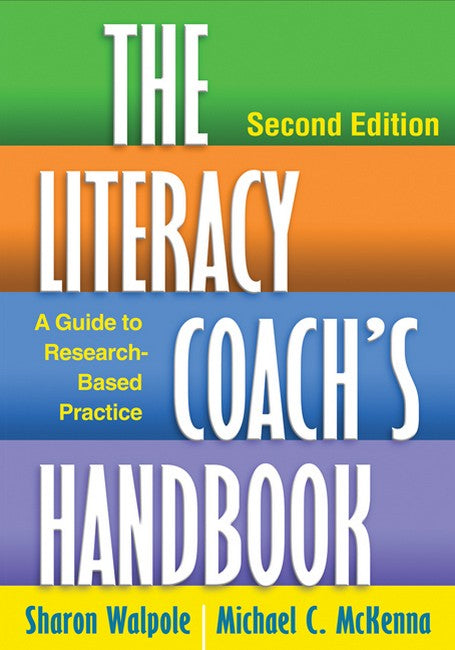 The Literacy Coach's Handbook, Second Edition 2/e