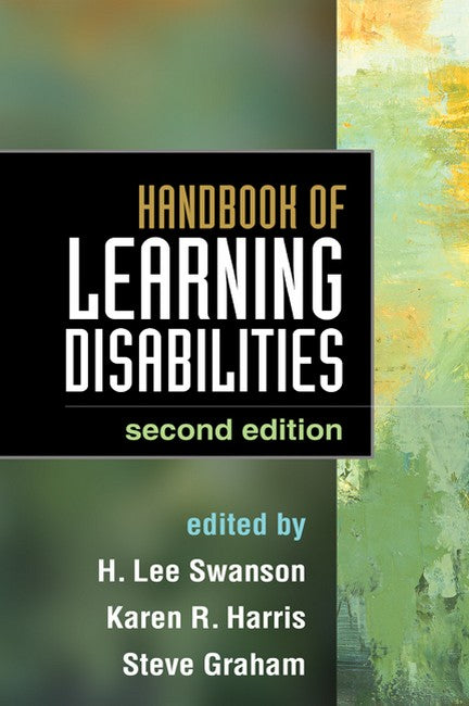 Handbook of Learning Disabilities, Second Edition