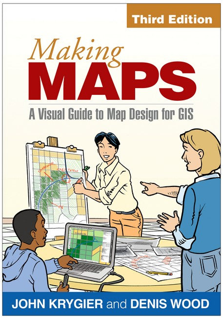 Making Maps, Third Edition 3/e