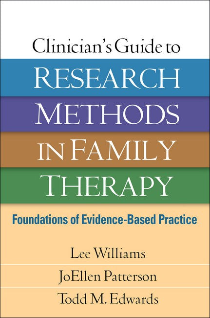 Clinician's Guide to Research Methods in Family Therapy