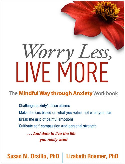 Worry Less, Live More