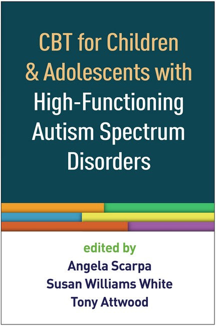 CBT for Children and Adolescents with High-Functioning Autism Spectrum D