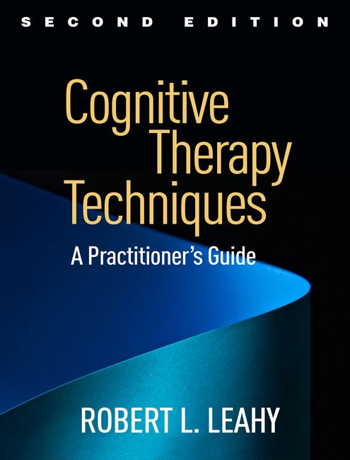 Cognitive Therapy Techniques 2/e