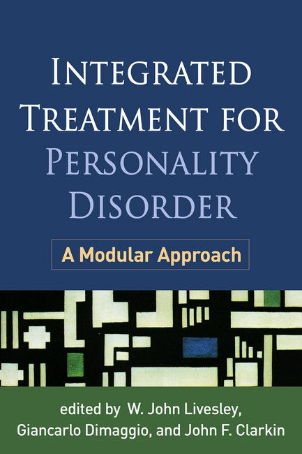 Integrated Treatment for Personality Disorder