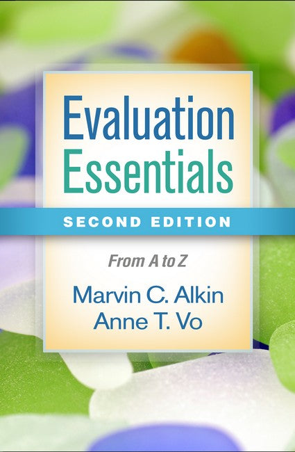 Evaluation Essentials, Second Edition 2/e