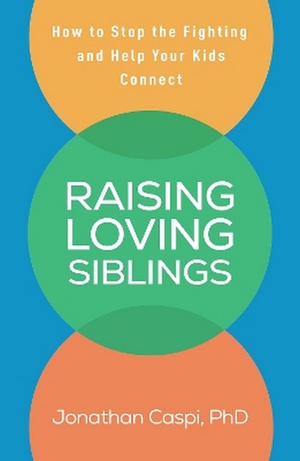 Raising Loving Siblings (PB)