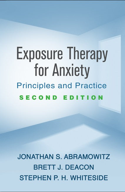 Exposure Therapy for Anxiety 2/e