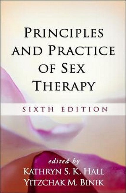 Principles and Practice of Sex Therapy 6/e