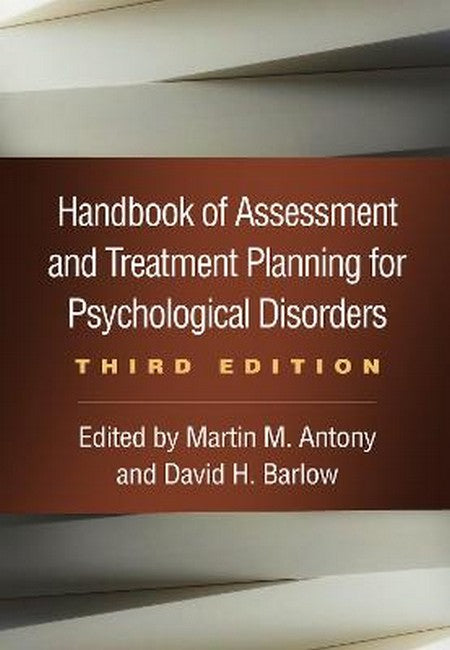 Handbook of Assessment and Treatment Planning for Psychological Disorder