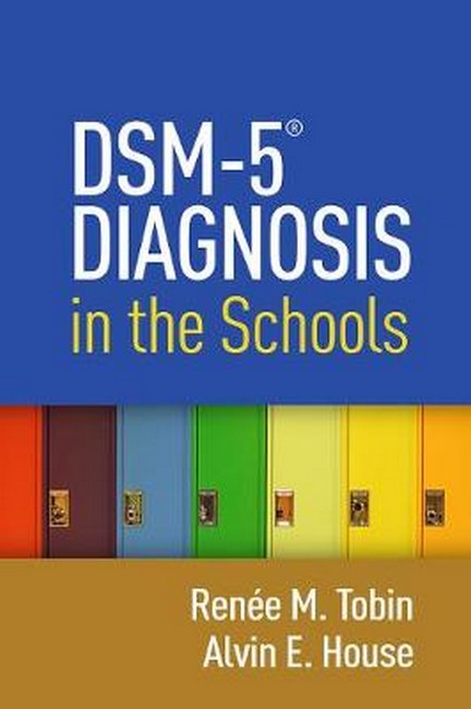 DSM-5A (R) Diagnosis in the Schools