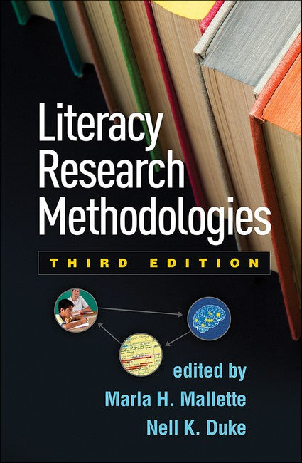Literacy Research Methodologies, Third Edition 3/e