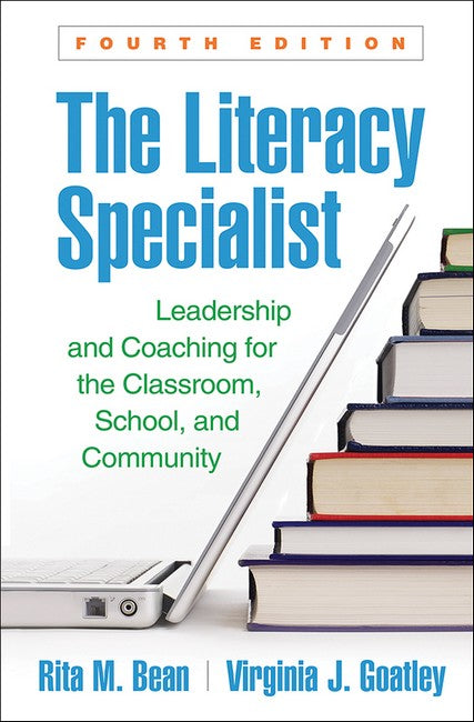 The Literacy Specialist, Fourth Edition 4/e