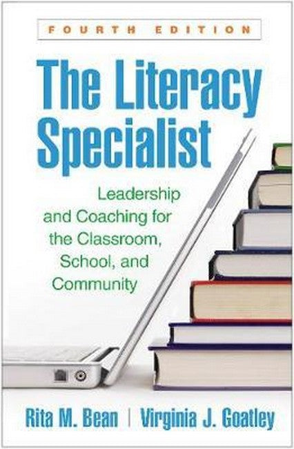 The Literacy Specialist, Fourth Edition 4/e