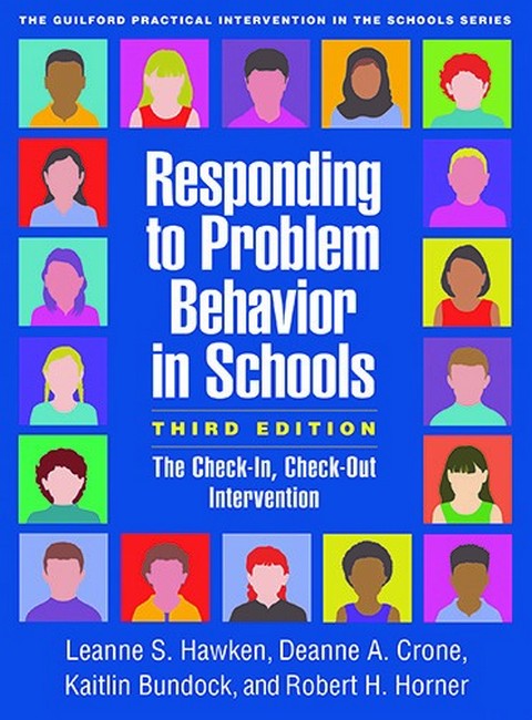 Responding to Problem Behavior in Schools, Third Edition