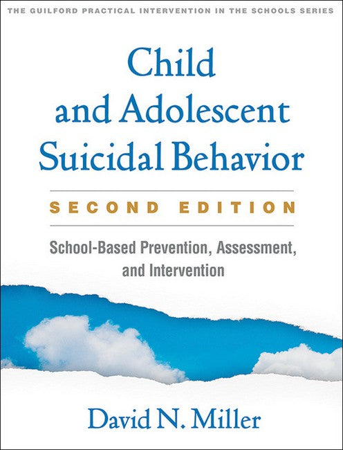 Child and Adolescent Suicidal Behavior, Second Edition 2/e