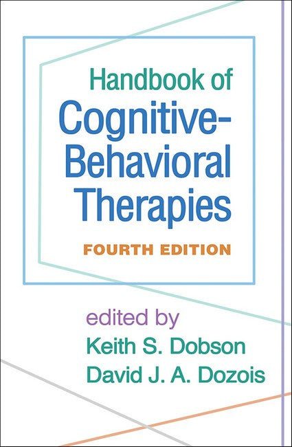 Handbook of Cognitive-Behavioral Therapies 4/e