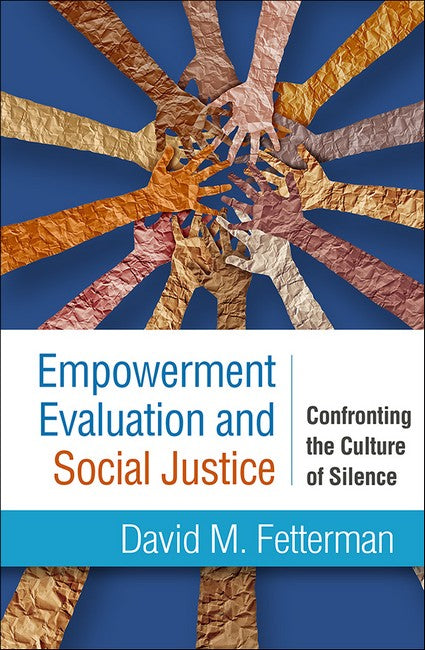 Empowerment Evaluation and Social Justice (PB)