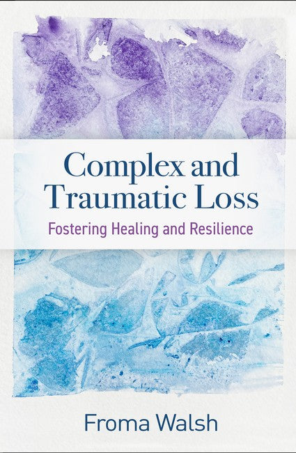 Complex and Traumatic Loss HB)