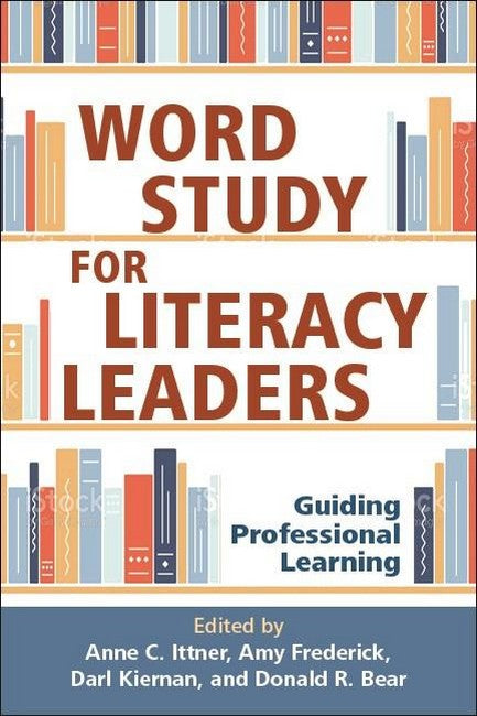 Word Study for Literacy Leaders (PB)