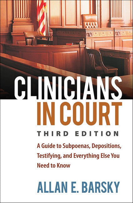 Clinicians in Court 3/e (HB)